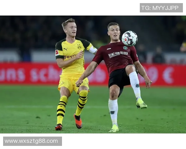 多特蒙德与汉诺威精彩对决回放全程回顾与分析